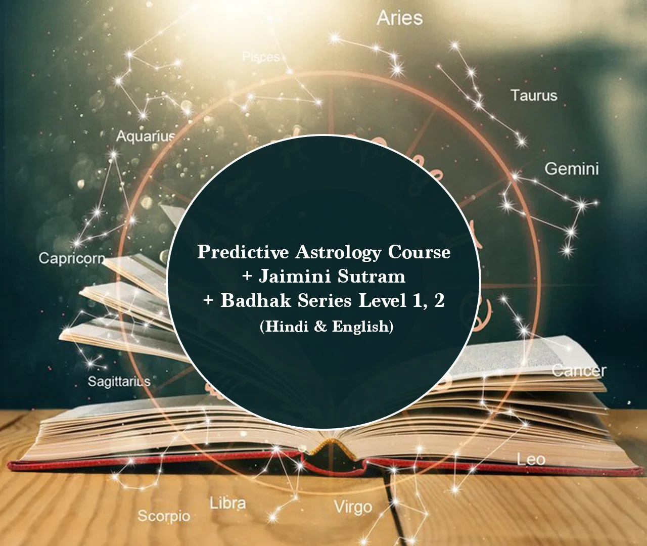 Predictive Astrology course (34400 Rs) + Jaimini Sutram (13500 Rs) + Badhak Series Level-1, 2 (11,800 Rs)=@39,500Rs hindi english